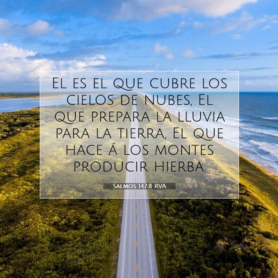 Picture 07 - Salmos 147:8 RVA - El es el que cubre los cielos de nubes, El que - Bible Verse Picture