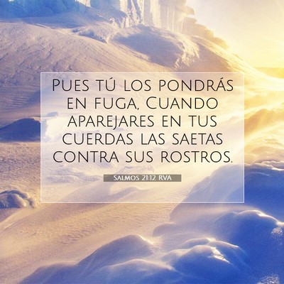 Picture 07 - Salmos 21:12 RVA - Pues tú los pondrás en fuga, Cuando aparejares - Bible Verse Picture