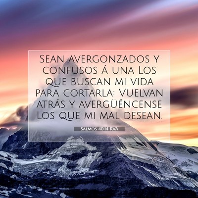 Picture 07 - Salmos 40:14 RVA - Sean avergonzados y confusos á una Los que - Bible Verse Picture