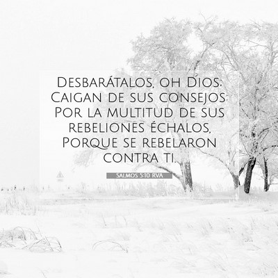 Picture 07 - Salmos 5:10 RVA - Desbarátalos, oh Dios; Caigan de sus consejos: - Bible Verse Picture