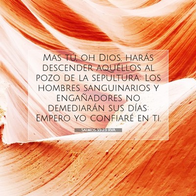 Picture 07 - Salmos 55:23 RVA - Mas tú, oh Dios, harás descender aquéllos al - Bible Verse Picture