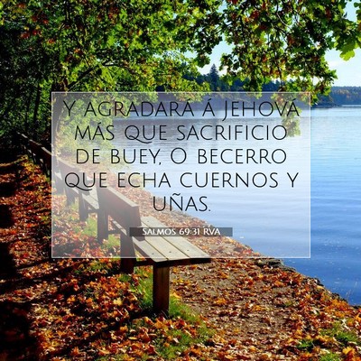 Picture 07 - Salmos 69:31 RVA - Y agradará á Jehová más que sacrificio de - Bible Verse Picture