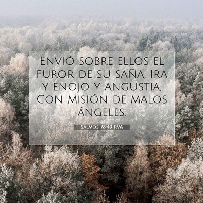 Picture 07 - Salmos 78:49 RVA - Envió sobre ellos el furor de su saña, Ira y - Bible Verse Picture