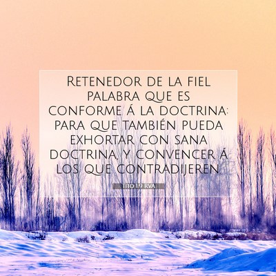 Picture 07 - Tito 1:9 RVA - Retenedor de la fiel palabra que es conforme á - Bible Verse Picture