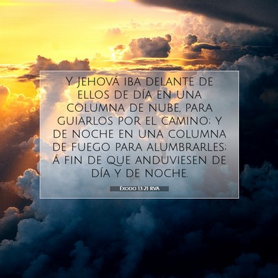 Picture 07 - Éxodo 13:21 RVA - Y Jehová iba delante de ellos de día en una - Bible Verse Picture