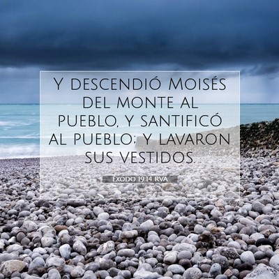 Picture 07 - Éxodo 19:14 RVA - Y descendió Moisés del monte al pueblo, y - Bible Verse Picture