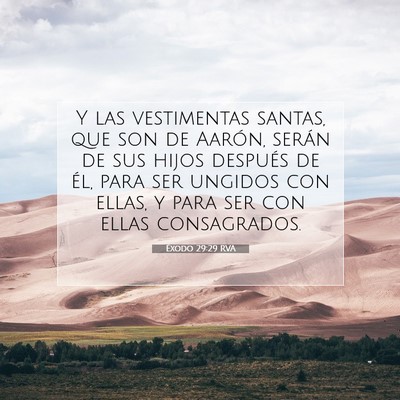 Picture 07 - Éxodo 29:29 RVA - Y las vestimentas santas, que son de Aarón, - Bible Verse Picture