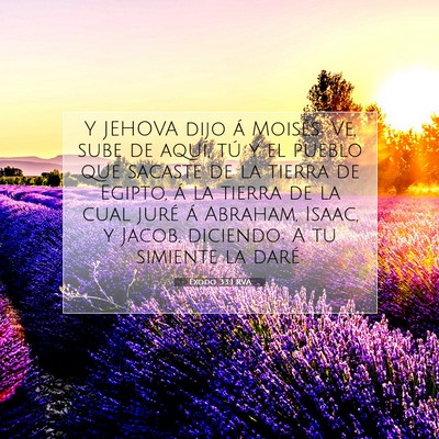 Picture 07 - Éxodo 33:1 RVA - Y JEHOVA dijo á Moisés: Ve, sube de aquí, tú - Bible Verse Picture