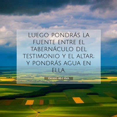 Picture 07 - Éxodo 40:7 RVA - Luego pondrás la fuente entre el tabernáculo - Bible Verse Picture