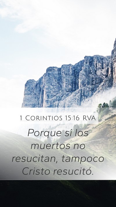 1 Corintios 15:16 RVA Bible Verse Image