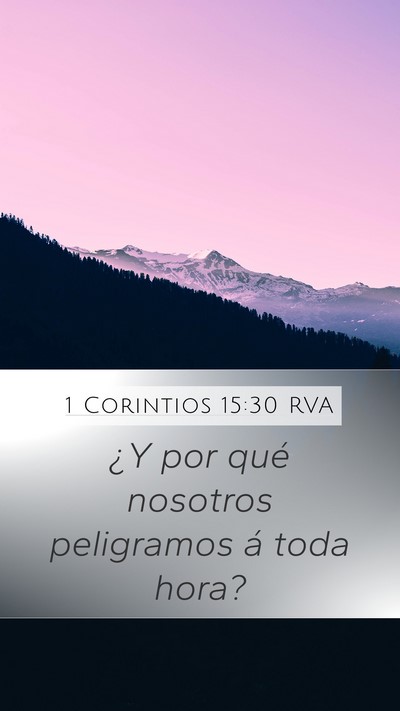 1 Corintios 15:30 RVA Bible Verse Image