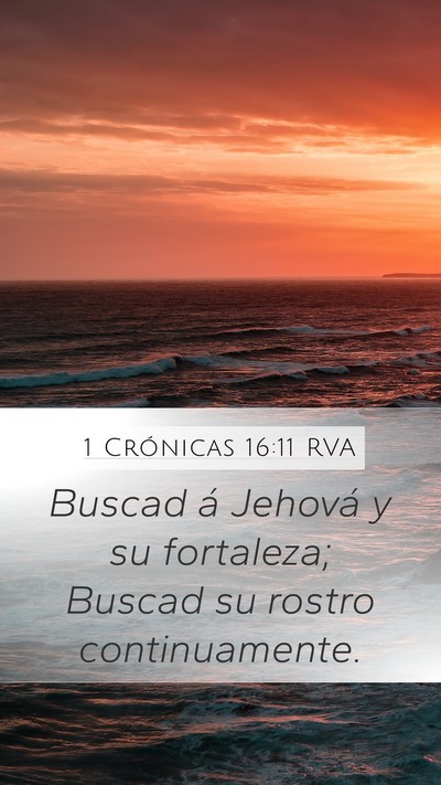 1 Crónicas 16:11 RVA Bible Verse Image