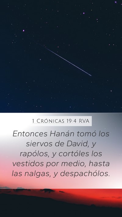 1 Crónicas 19:4 RVA Mobile Phone Wallpaper - Entonces Hanán tomó los siervos de David, y - Mobile Bible Verse Wallpaper