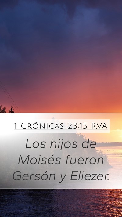 1 Crónicas 23:15 RVA Bible Verse Image