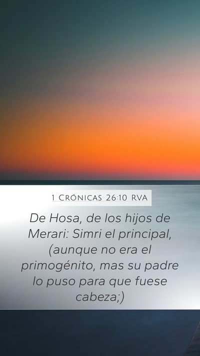 1 Crónicas 26:10 RVA Bible Verse Image