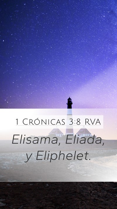 1 Crónicas 3:8 RVA Bible Verse Image