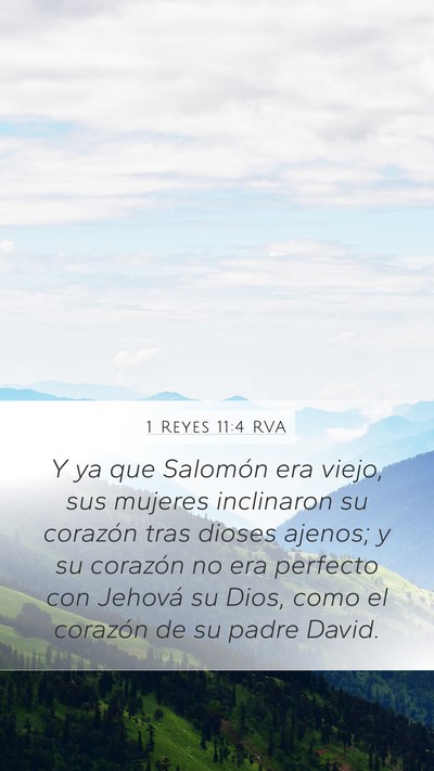 1 Reyes 11:4 RVA Bible Verse Image