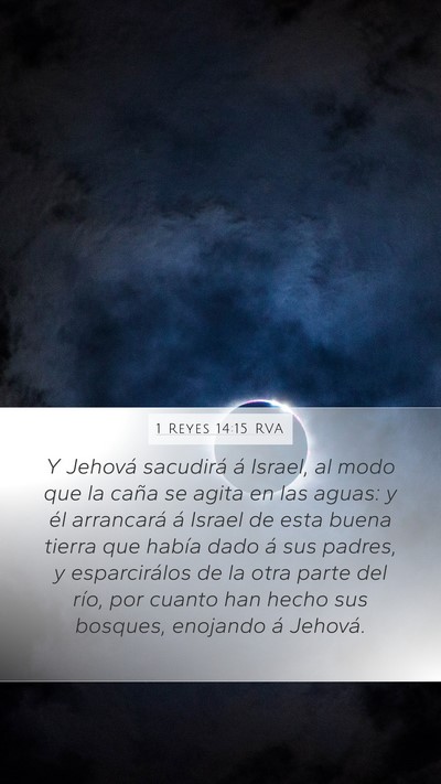 1 Reyes 14:15 RVA Bible Verse Image