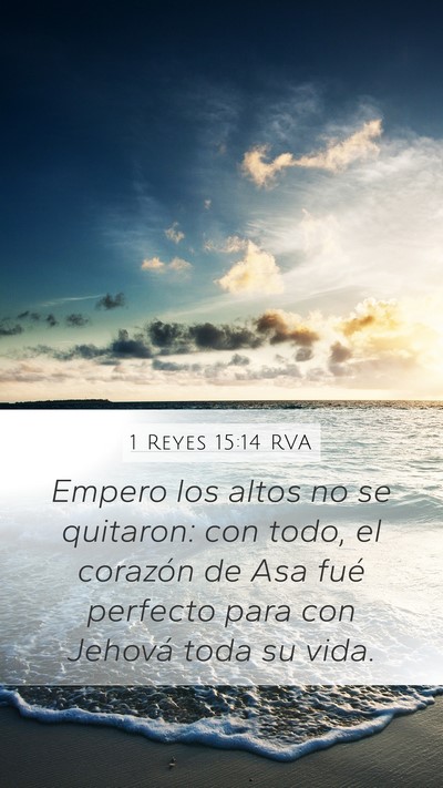 1 Reyes 15:14 RVA Bible Verse Image