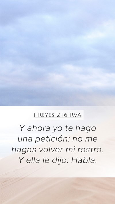1 Reyes 2:16 RVA Bible Verse Image