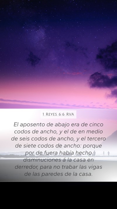 1 Reyes 6:6 RVA Mobile Phone Wallpaper - El aposento de abajo era de cinco codos de ancho, - Mobile Bible Verse Wallpaper