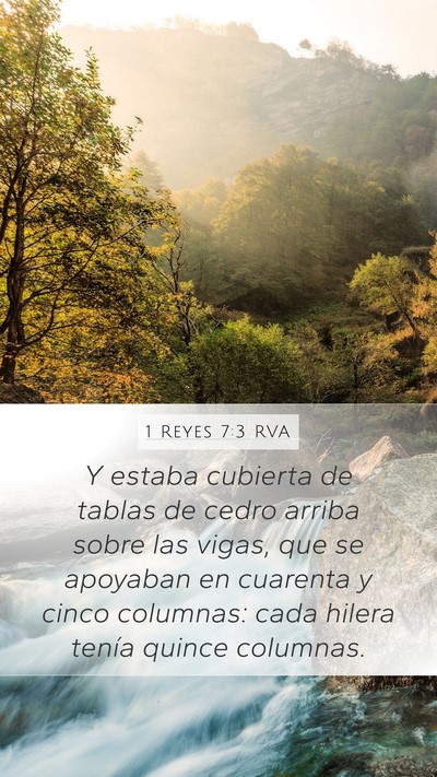 1 Reyes 7:3 RVA Mobile Phone Wallpaper - Y estaba cubierta de tablas de cedro arriba sobre - Mobile Bible Verse Wallpaper