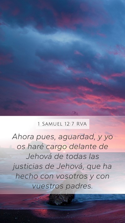 1 Samuel 12:7 RVA Bible Verse Image