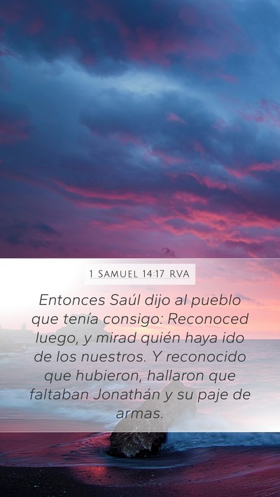 1 Samuel 14:17 RVA Mobile Phone Wallpaper - Entonces Saúl dijo al pueblo que tenía consigo: - Mobile Bible Verse Wallpaper