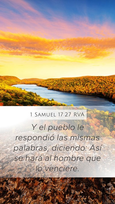 1 Samuel 17:27 RVA Mobile Phone Wallpaper - Y el pueblo le respondió las mismas palabras, - Mobile Bible Verse Wallpaper