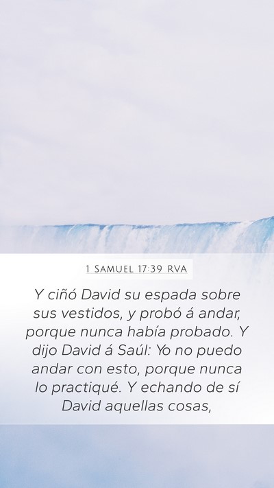 1 Samuel 17:39 RVA Mobile Phone Wallpaper - Y ciñó David su espada sobre sus vestidos, y - Mobile Bible Verse Wallpaper