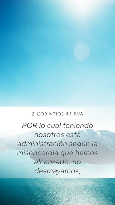 2 Corintios 4:1 RVA Bible Verse Image