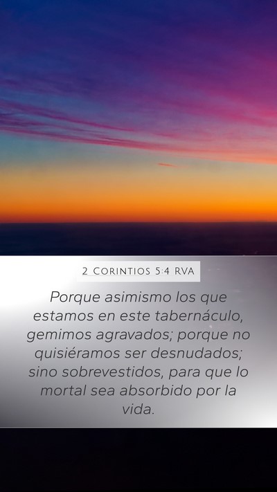 2 Corintios 5:4 RVA Bible Verse Image