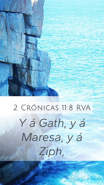 2 Crónicas 11:8 RVA Mobile Phone Wallpaper - Y á Gath, y á Maresa, y á - Mobile Bible Verse Wallpaper