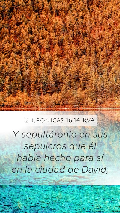 2 Crónicas 16:14 RVA Bible Verse Image