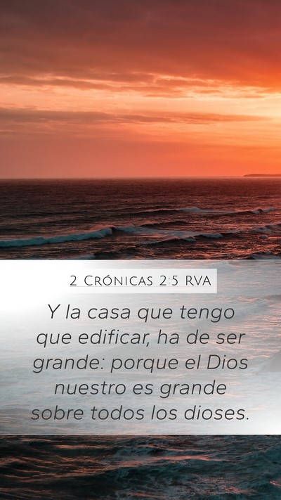 2 Crónicas 2:5 RVA Bible Verse Image