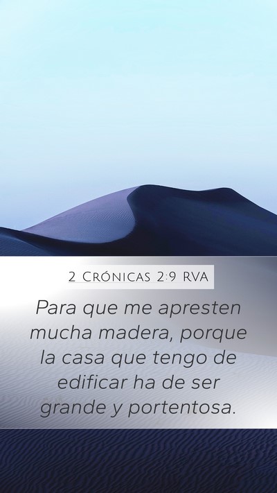 2 Crónicas 2:9 RVA Bible Verse Image