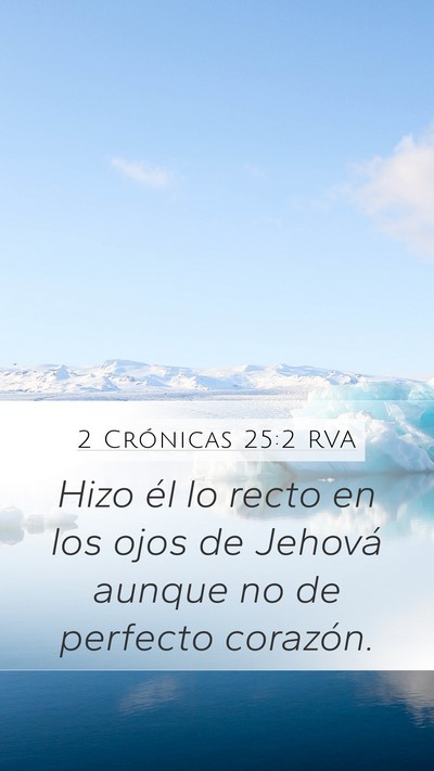 2 Crónicas 25:2 RVA Bible Verse Image