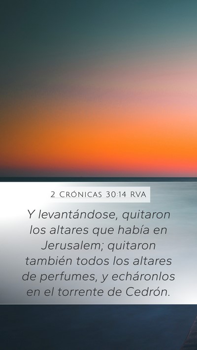 2 Crónicas 30:14 RVA Bible Verse Image