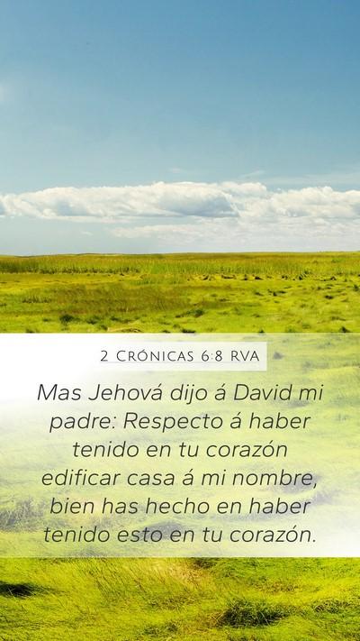 2 Crónicas 6:8 RVA Bible Verse Image