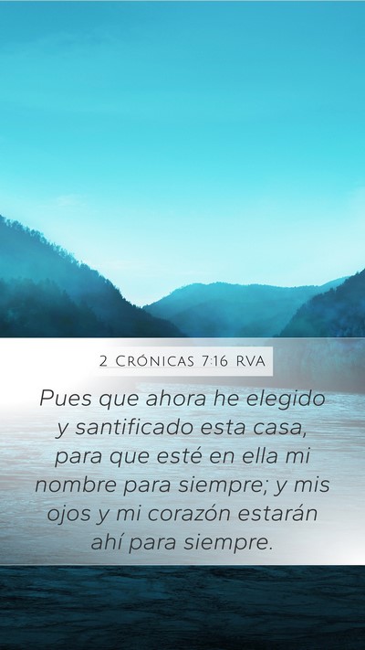2 Crónicas 7:16 RVA Bible Verse Image