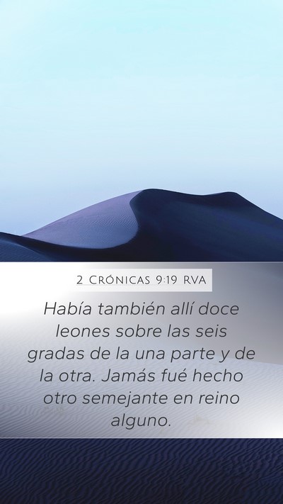 2 Crónicas 9:19 RVA Mobile Phone Wallpaper - Había también allí doce leones sobre las seis - Mobile Bible Verse Wallpaper