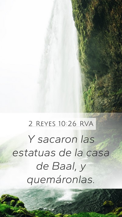 2 Reyes 10:26 RVA Bible Verse Image