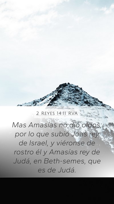 2 Reyes 14:11 RVA Bible Verse Image