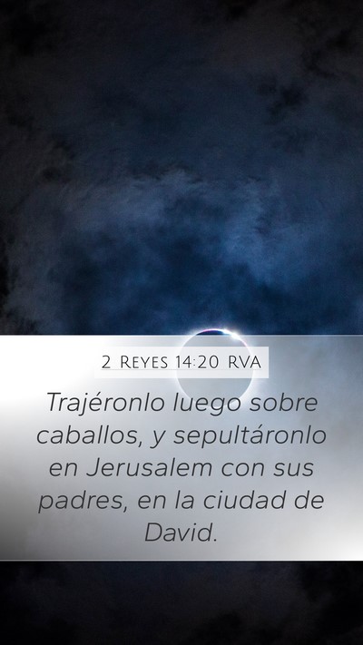 2 Reyes 14:20 RVA Bible Verse Image