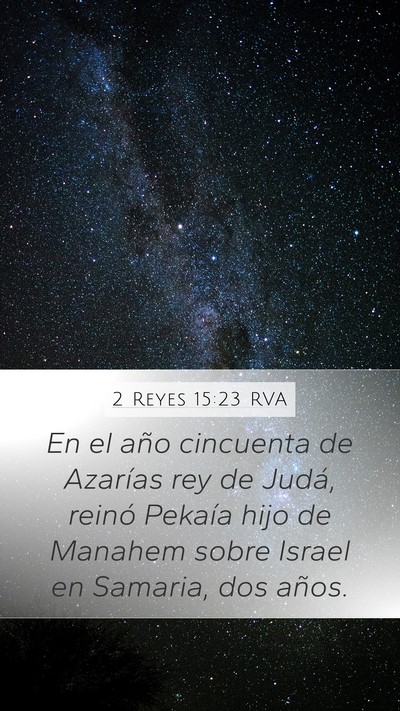 2 Reyes 15:23 RVA Bible Verse Image