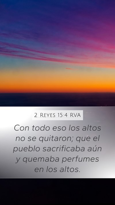 2 Reyes 15:4 RVA Bible Verse Image