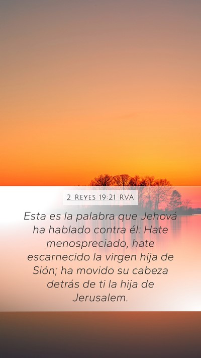 2 Reyes 19:21 RVA Bible Verse Image