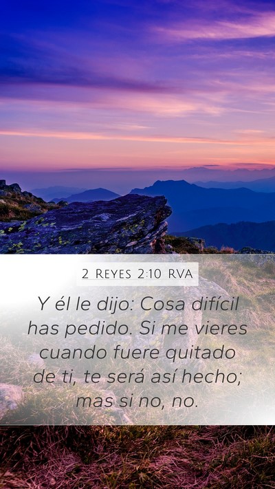 2 Reyes 2:10 RVA Bible Verse Image
