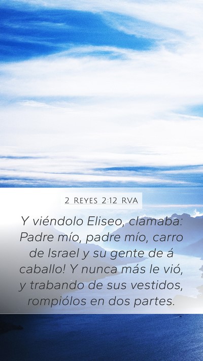 2 Reyes 2:12 RVA Bible Verse Image