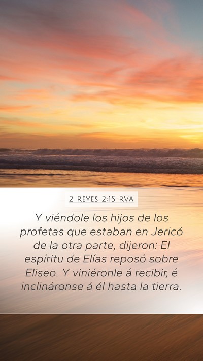 2 Reyes 2:15 RVA Bible Verse Image